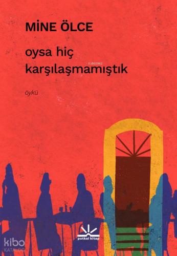 Oysa Hiç Karşılaşmamıştık