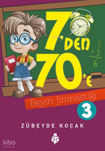 7 den 70 e Beyin Jimnastiği 3