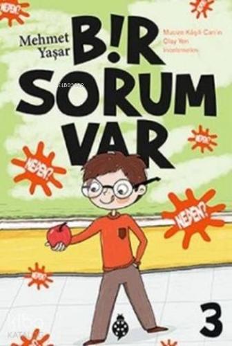 Bir Sorum Var Neden