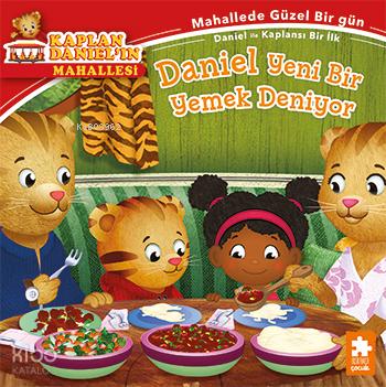 Kaplan Daniel ın Mahallesi Daniel Yeni Bir Yemek Deniyor