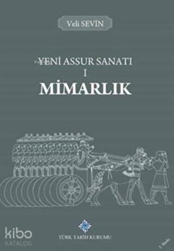 Yeni Assur Sanatı 1 Mimarlık
