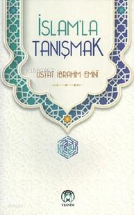 İslam la Tanışmak