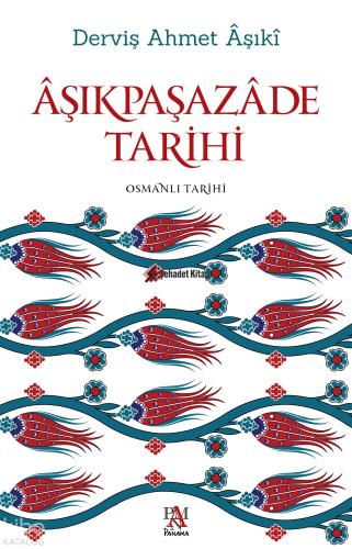 Aşıkpaşazade Tarihi