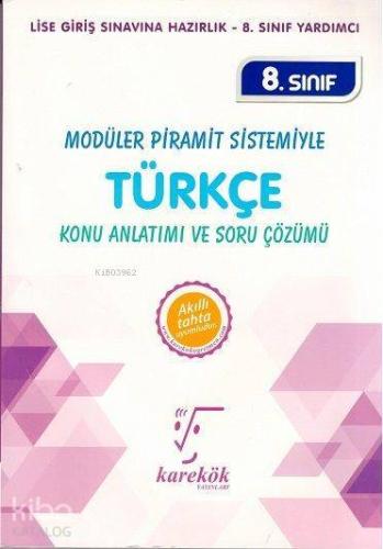 8 Sınıf Modüler Piramit Sistemiyle Türkçe Konu Anlatımı ve Soru Çözümü