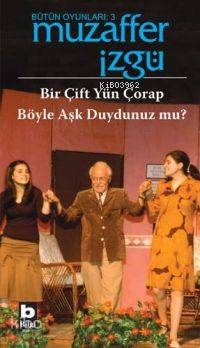 Bütün Oyunları 3 Bir Çift Yün Çorap Böyle Aşk Duydunuz mu