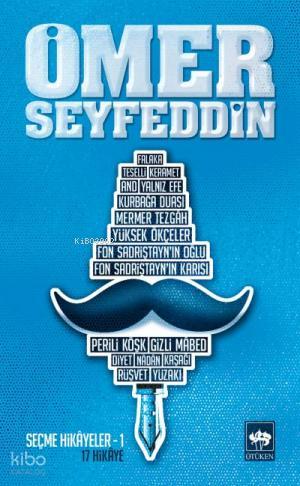 Ömer Seyfeddin Seçme Hikayeler 1