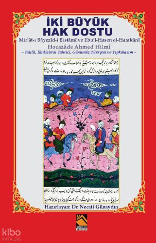 İki Büyük Hak Dostu