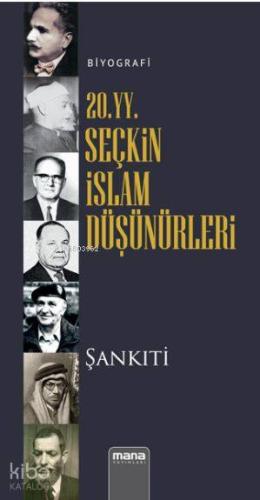 20 yy Seçkin İslam Düşünürleri