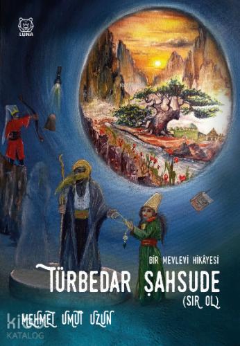 Türbedar Şahsude Sır Ol