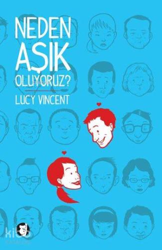 Neden Aşık Oluyoruz