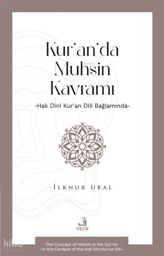 Kur an da Muhsin Kavramı