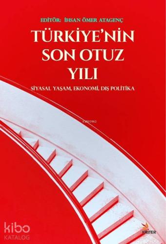 Türkiye nin Son Otuz Yılı