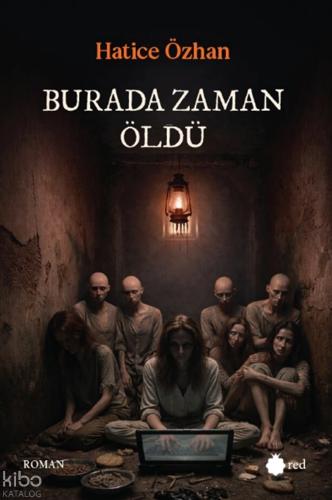 Burada Zaman Öldü