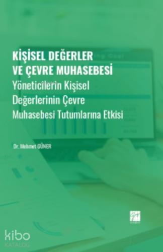 Kişisel Değerler ve Çevre Muhasebesi