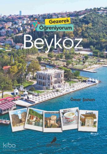 Gezerek Öğreniyorum Beykoz