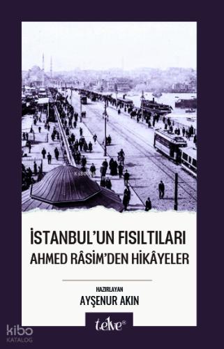 İstanbul un Fısıltıları