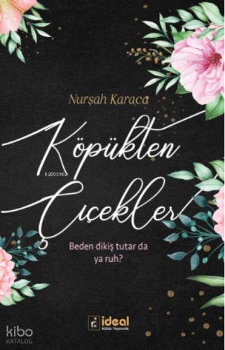 Köpükten Çiçekler