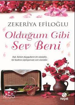 Olduğum Gibi Sev Beni