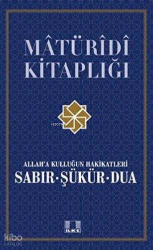 Allah a Kulluğun Hakikatleri Sabır Şükür ve Dua Doç Dr Mustafa Selim Yılmaz