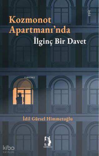 Kozmonot Apartmanı nda İlginç Bir Davet