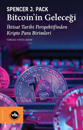 Bitcoin in Geleceği
