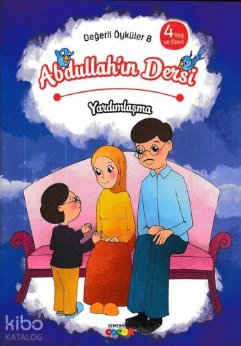 Abdullah ın Dersi Yardımlaşma
