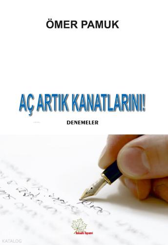 Aç Artık Kanatlarını