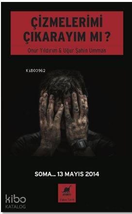 Çizmelerimi Çıkarayım Mı
