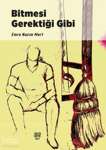 Bitmesi Gerektiği Gibi