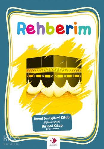 Rehberim 1 Dönem Eğitimci Kitabı