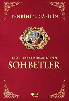 Tenbihü l Gâfilîn Sohbetler