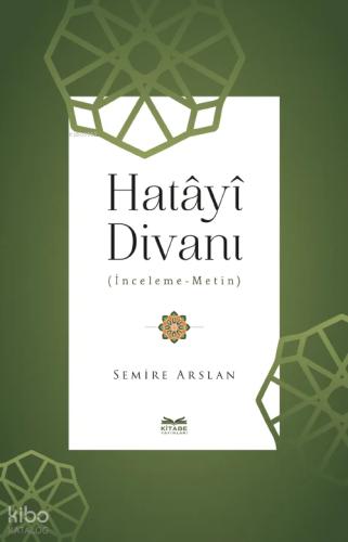Hatâyî Divanı İnceleme Metin