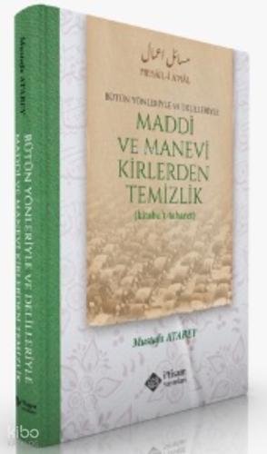 Kalbin Amelleri Alt Başlık Bütün Yönleriyle ve Delilleriyle