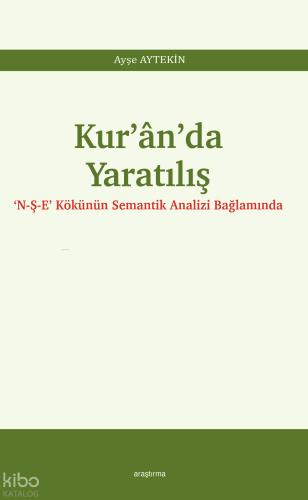 Kur ân da Yaratılış