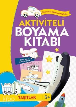 Aktiviteli Boyama Kitabı 5 Yaş Taşıtlar Mor Kitap