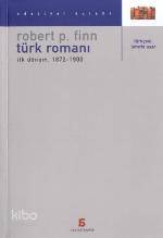 Türk Romanı İlk Dönem 1872 1900