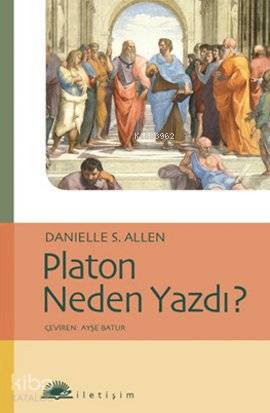 Platon Neden Yazdı