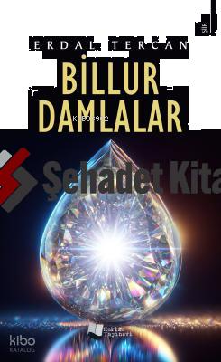 Billur Damlalar
