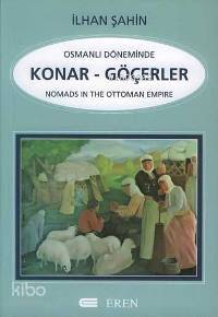 Osmanlı Döneminde Konar Göçerler