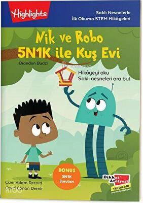 Nik ve Robo 5N1K ile Kuş Evi