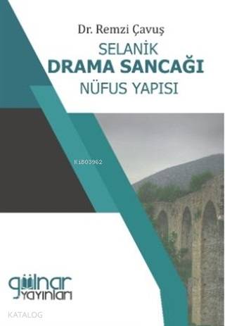 Selanik Drama Sancağı Nüfus Yapısı 1838