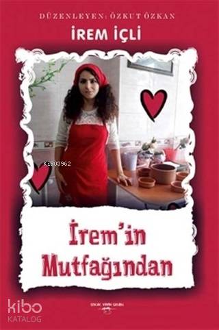İremin Mutfağından İrem İçli