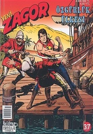 Yeni Zagor Sayı 37 Özgürlük Ülkesi