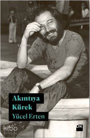 Akıntıya Kürek