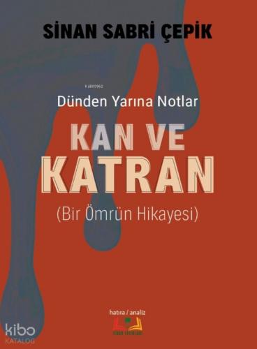 Kan ve Katran