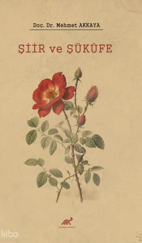 Şiir ve Şükufe