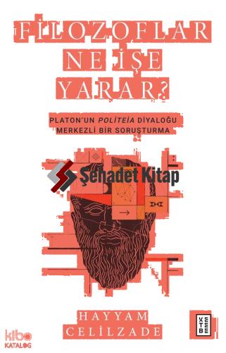 Filozoflar Ne İşe Yarar