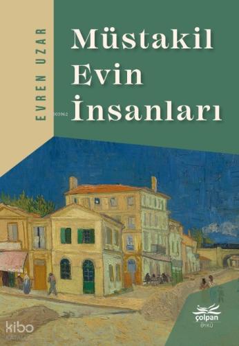 Müstakil Evin İnsanları