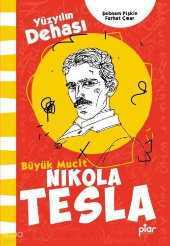 Mucitler Okulu Nikola Tesla