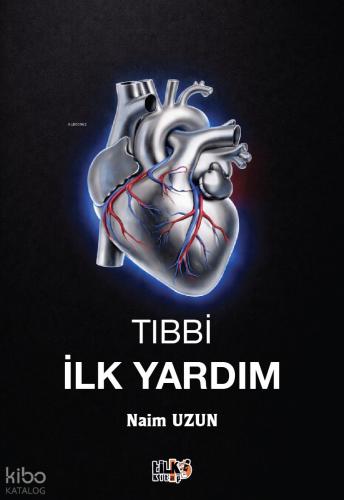 Tıbbi İlk Yardım